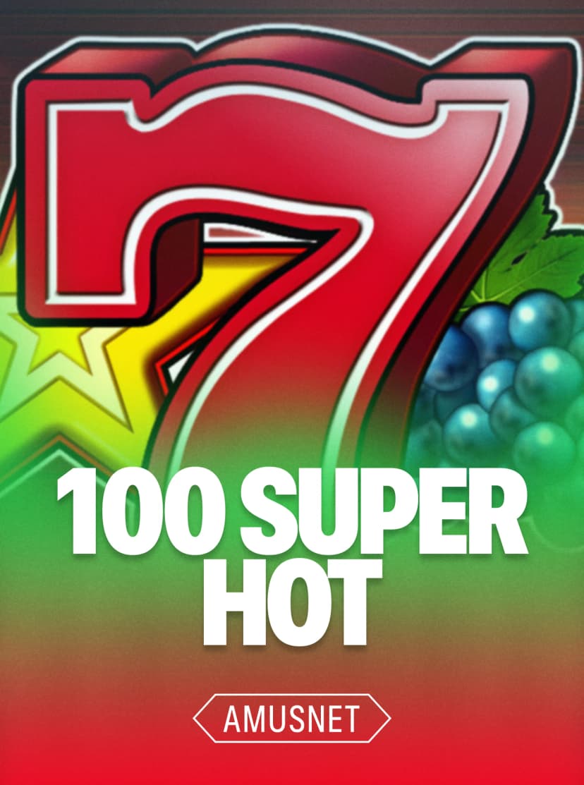 100 Super Hot