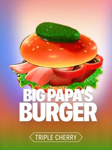 Big Papa's Burger