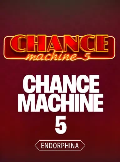 Chance Machine 5