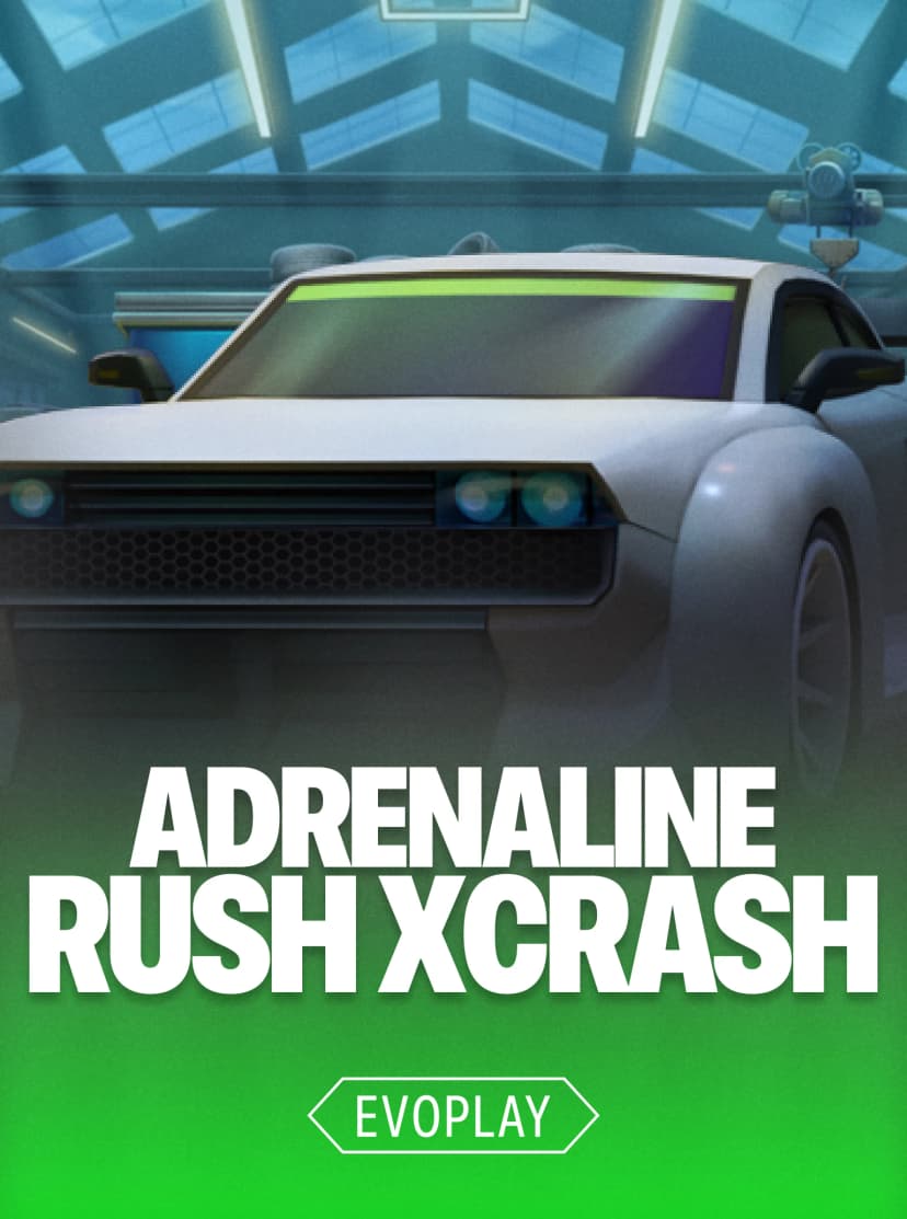 Adrenaline Rush: XCrash